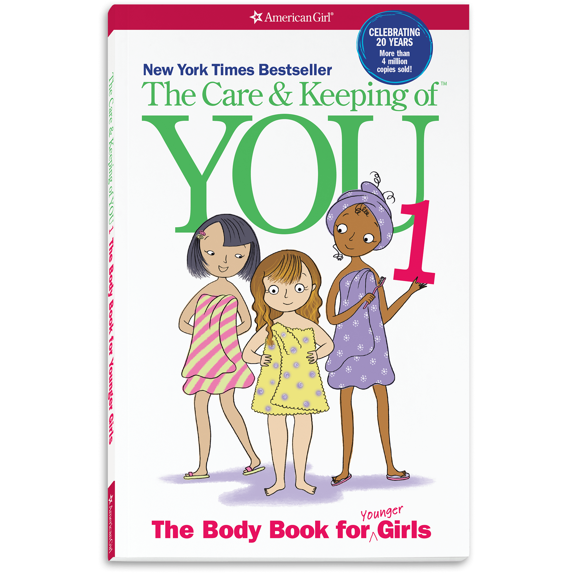 The Care & Keeping of You 1: Body Book for Girls 8+